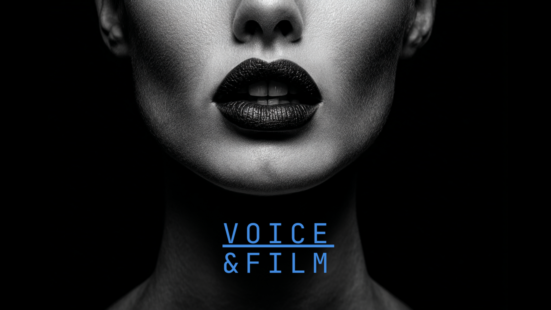 Voice & Film